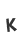 k