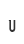 u
