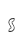 s