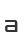 a