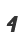4