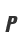 P