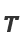 T