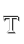 T