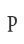 P