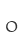 o