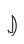 J