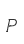 P