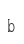 b