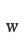 w
