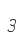 3
