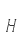 H