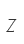 Z