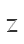 Z