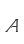 A