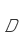 D