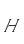 H