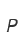 P