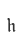 h