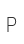 P