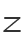 Z