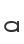 a