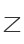 Z