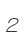 2