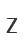 Z