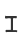 I