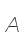 A