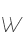 W