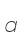 a