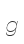 g