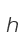 h