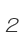 2