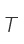 T