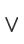 V