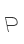 P