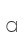 a