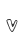 V