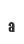 a