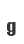 g