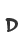 D