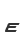 E