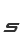 S