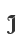 J