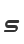 s