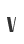 V