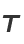 T